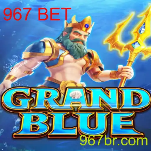 Explorando o Mundo de GRANDBLUE e a Chave para a Vitória com 967 BET