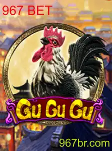Explorando o Mundo do Jogo GuGuGu e a Inovadora Estratégia 967 BET