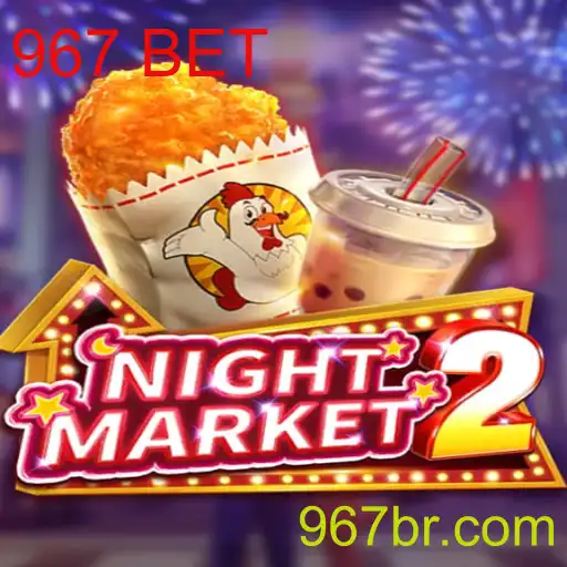 Explorando o Mundo de NightMarket2: Um Mergulho em Estrategias e Oportunidades com 967 BET